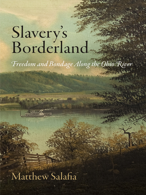 Title details for Slavery's Borderland by Matthew Salafia - Available